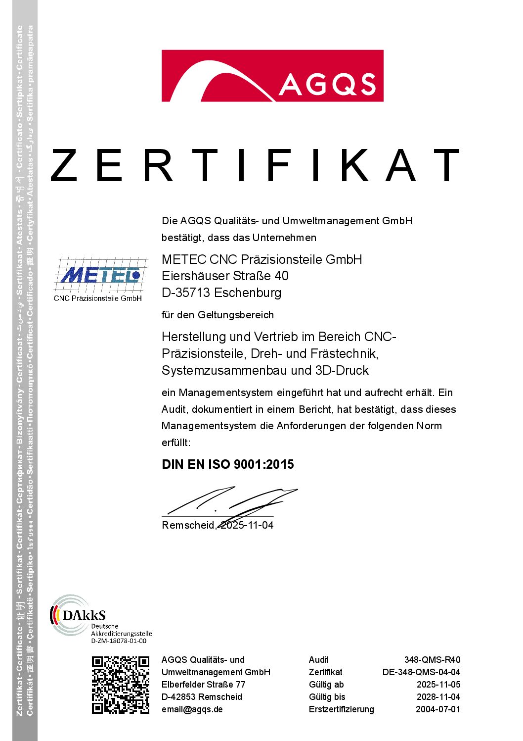 Zertifikat DIN EN ISO 9001:2015 der AGQS für die METEC CNC Präzisionsteile GmbH, gültig vom 5. November 2025 bis 4. November 2028